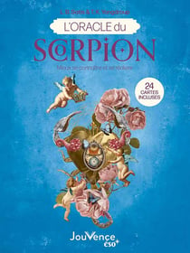 L'Oracle du scorpion : Mieux se connaître et se réaliser