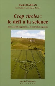 Crop circles : le défi à la science