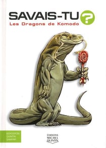 Savais-tu ? : les dragons de Komodo