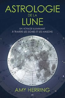 Astrologie de la lune - un voyage illuminant à travers les signes et les maisons