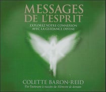 Messages de l'esprit - explorez votre connexion avec la guidance divine