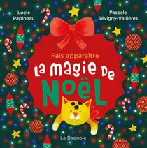 Fais apparaitre la magie de noel