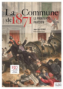 COMMUNE DE 1871 LE PRINTEMPS PARISIEN