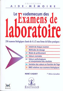 Le vademecum des examens de laboratoire - 7e edition