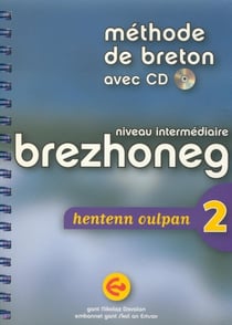 Méthode de breton (intermédiaire) - brezhoneg hentenn oulpan 2 (édition 2011)