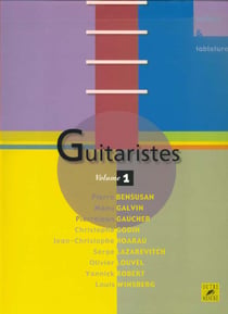 Guitaristes Tome 1 - une encyclopédie vivante de la guitare