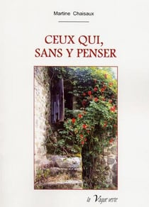 Ceux qui sans y penser