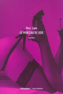 Le morceau de soie