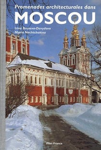 Promenades architecturales dans moscou