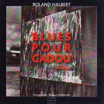 Blues pour Cadou