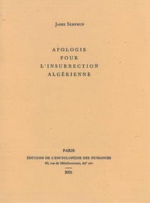 Apologie pour l'insurrection algérienne
