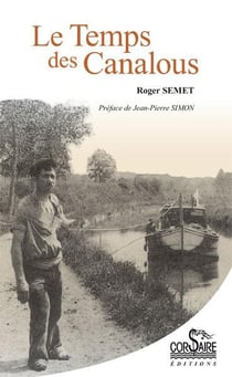 Le temps des canalous