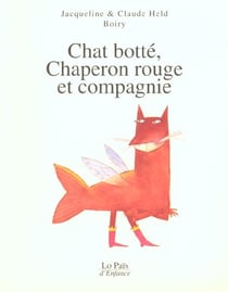 Chat botte chaperon rouge et compagnie