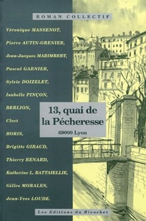 13 quai de la pecheresse - 69000 lyon