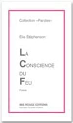 La conscience du feu