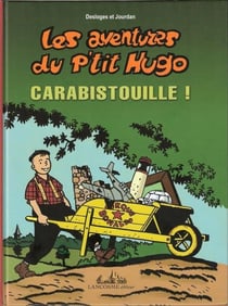 Les aventures du p'tit Hugo Tome 2 - Carabistouille !
