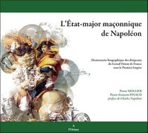 L'état-major maçonnique de napoléon