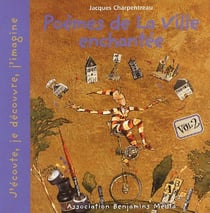 Poèmes de la ville enchantée t.2