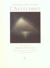 L'antechrist - anatheme contre le christianisme