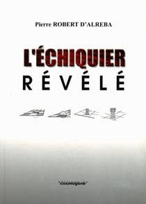 L'échiquier révèle