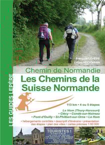 Les chemins de la Suisse normande