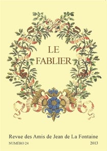 Le fablier, n°24/2013 - La Fontaine, la fable et l'image