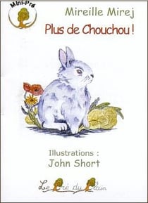 Plus de chouchou !