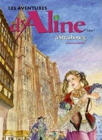 Les aventures d'Aline t.7 - à Strasbourg