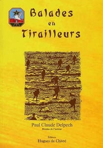 Balades en tirailleurs