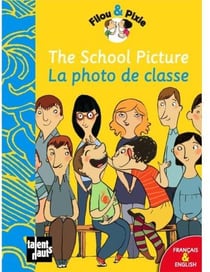 Filou & Pixie : the school picture / la photo de classe
