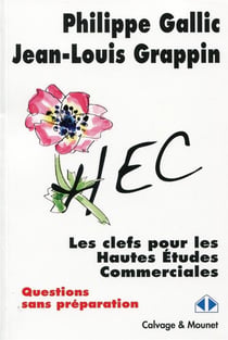 Les clefs pour les hautes études commerciales - questions sans préparation