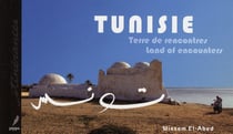 Tunisie - terre de rencontres