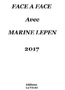Face à face avec marine le pen 2017