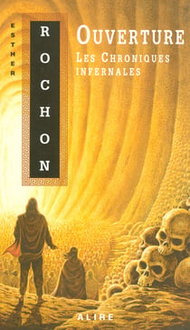 Les chroniques infernales v 03 ouverture