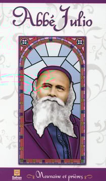 Abbé julio - neuvaine et prières
