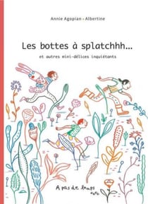 Les bottes à splatchhh...