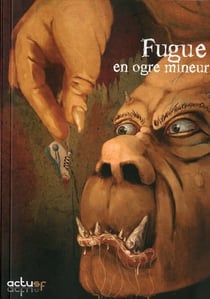 Fugue en ogre mineur