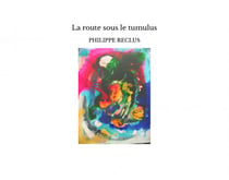 La route sous le tumulus