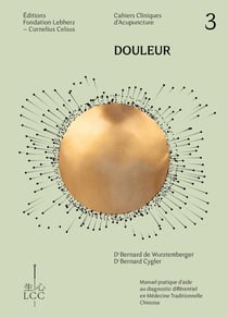 Douleur - cahier clinique d'acupuncture