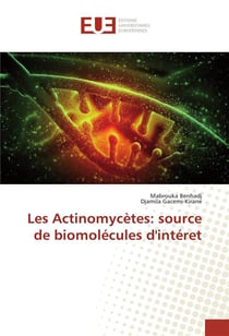 Les actinomycetes: source de biomolecules d'interet