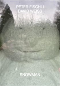 Peter fischli : david weiss snowman