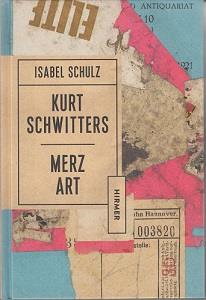 Kurt Schwitters : Merz art