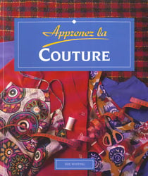 La couture - cette fois je m'y mets