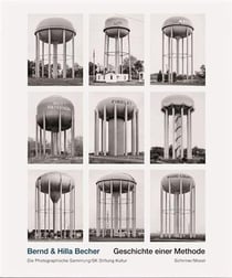 Bernd & Hilla Becher geschichte einer methode