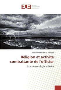 Religion et activite combattante de l'officier