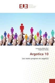 Argotica 10 : Les noms propres en argot(s)