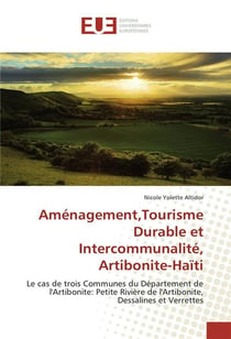 Amenagement,tourisme durable et intercommunalite, artibonite-haiti
