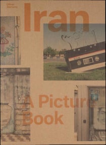 Oliver hartung iran a picture book