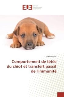 Comportement de tétée du chiot et transfert passif de l'immunité
