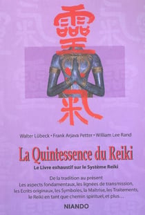 La quintescence du reiki